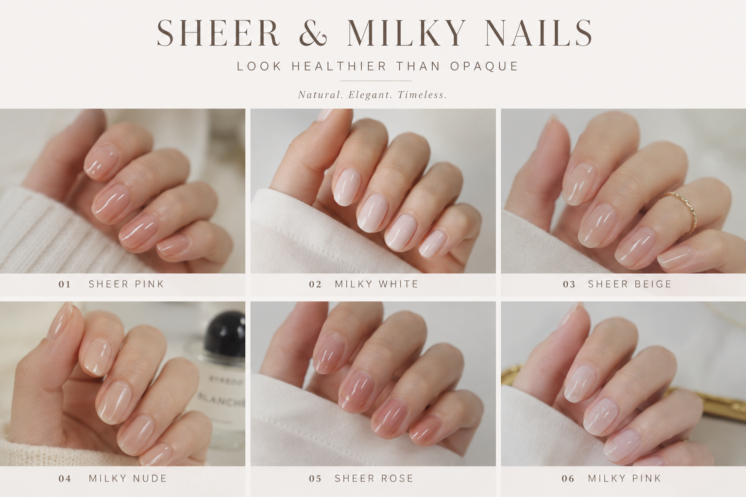 Comparison of sheer and milky nail designs demonstrating the natural beauty of Healthy-Looking Minimalist Nails and clean nail aesthetics.