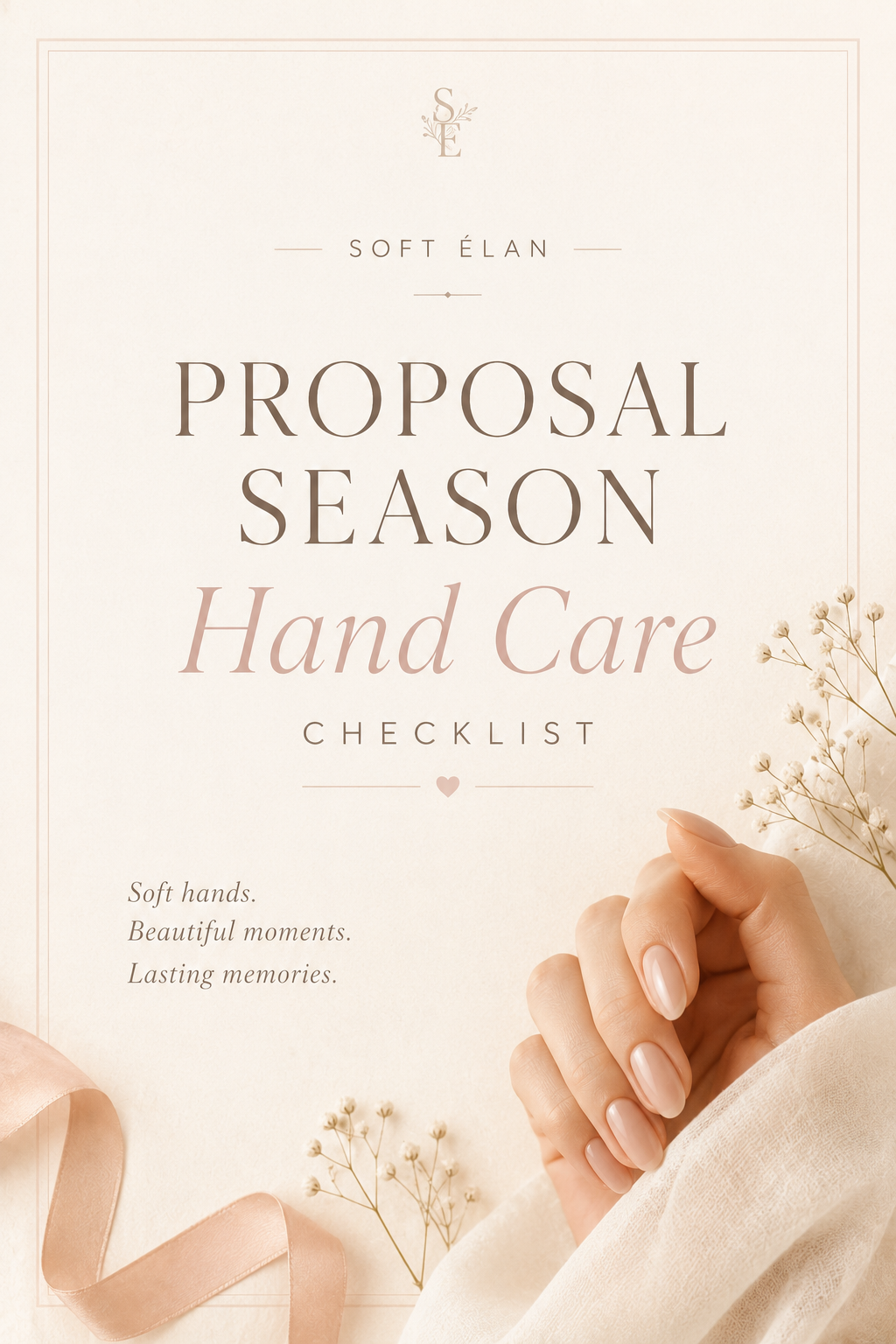 Proposal season hand care checklist pin with elegant nail and skincare essentials.